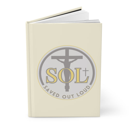 Saved Out Loud Christian Branded Inspirational Hardcover Notebook- Original Design