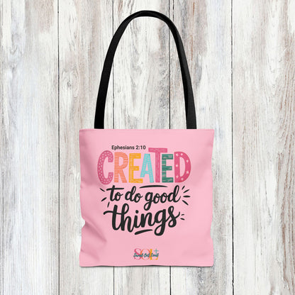 Saved Out Loud Christian Branded Inspirational Tote Bag- Created to do Good Things, Ephesians