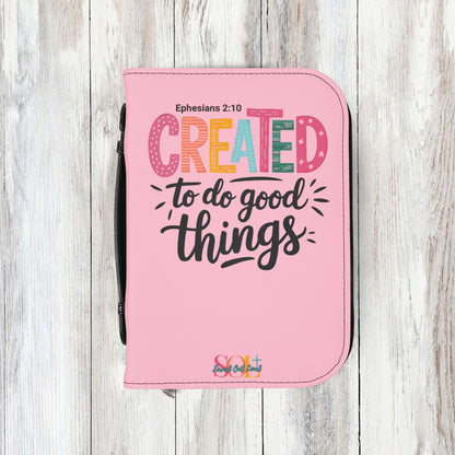 Saved Out Loud Christian Branded Bible Cover- Created to do Good Things, Ephesians