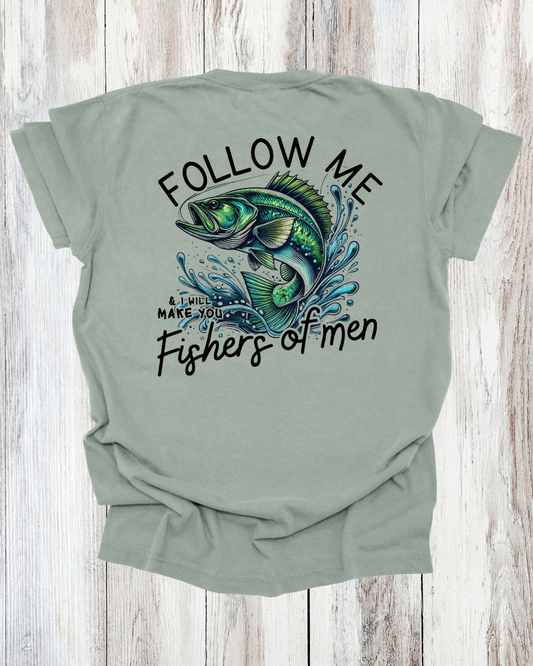 Saved Out Loud Christian Branded Unisex Statement T-shirt- Follow Me and I will Make You Fishers of Men, Matthew, Religious Fishing