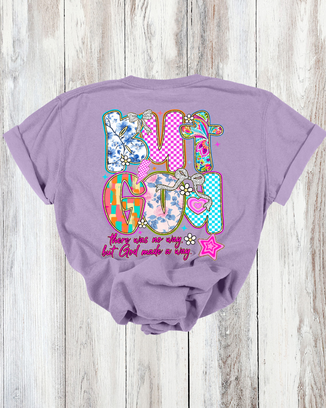 Saved Out Loud Christian Branded Unisex Statement T-shirt- But God Made A Way, Isaiah, Multi Color Pattern