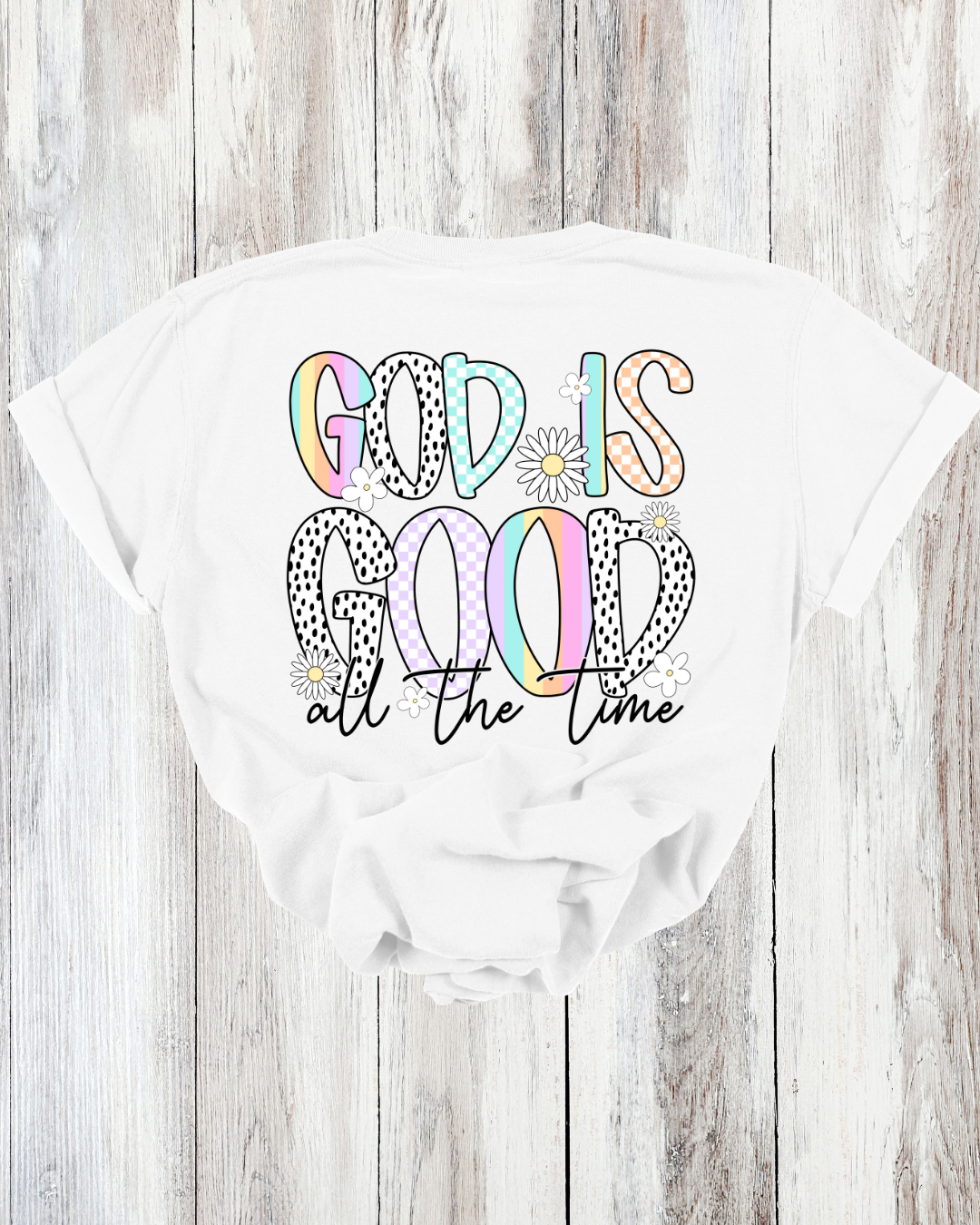 Saved Out Loud Christian Branded Unisex Statement T-shirt- God is Good All the Time, Pastel Multi Color Pattern