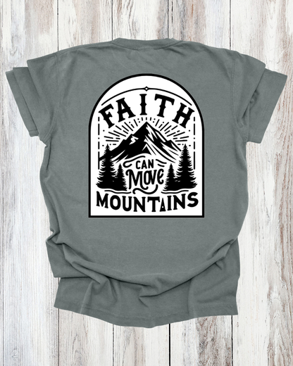 Saved Out Loud Christian Branded Unisex Statement T-shirt- Faith Can Move Mountains