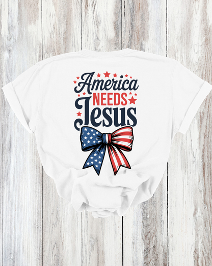 Saved Out Loud Christian Branded Unisex Statement T-shirt- America Needs Jesus, Bow, Stars