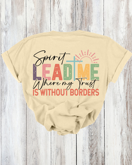 Saved Out Loud Christian Branded Unisex Statement T-shirt- Spirit Lead Me