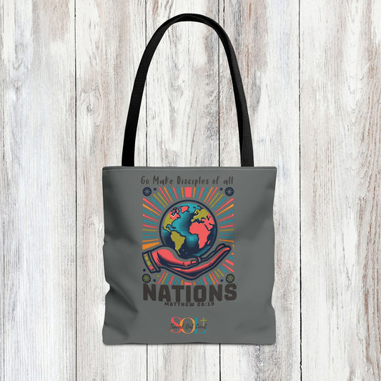 Saved Out Loud Christian Branded Inspirational Tote Bag- Go Make Disciples of All Nations