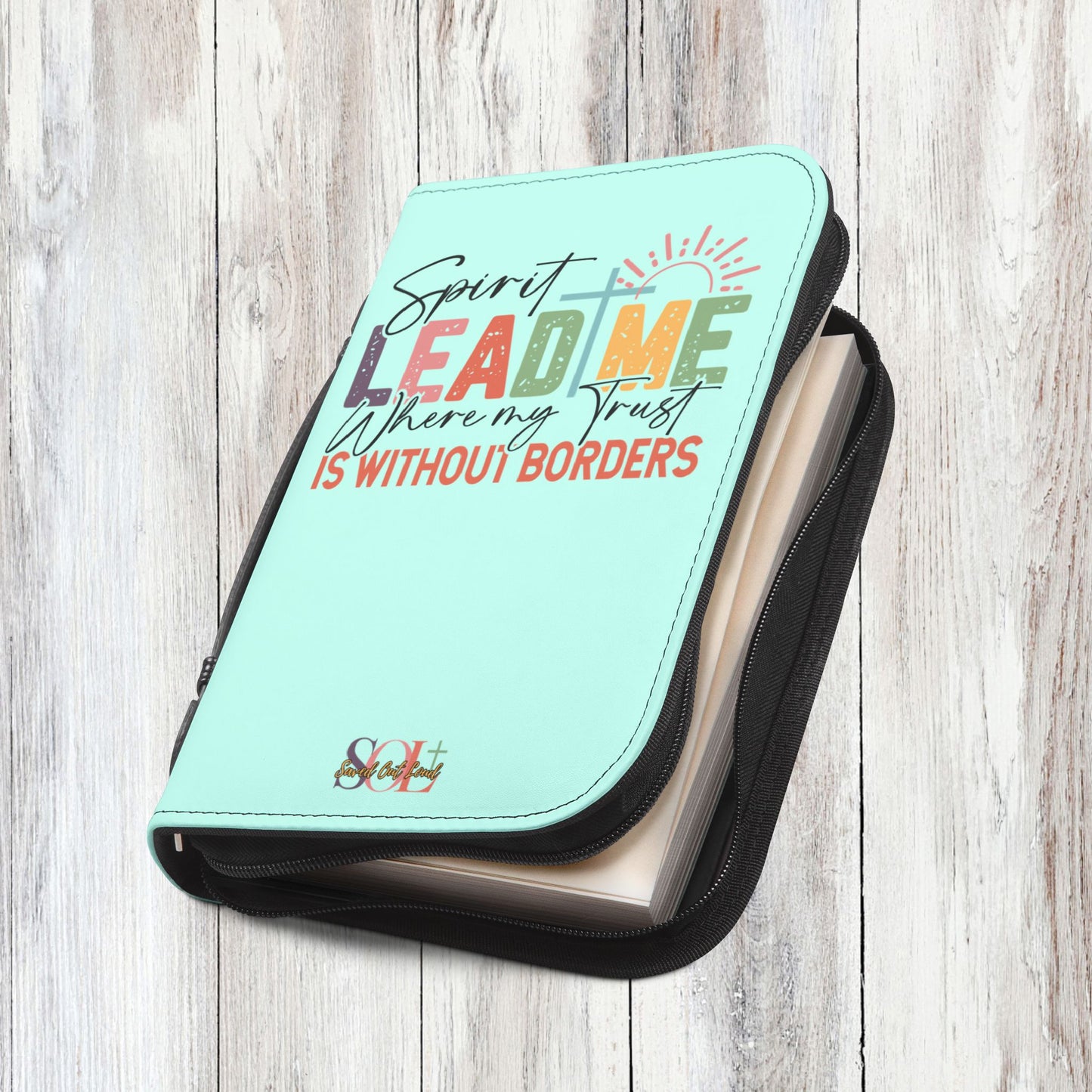 Saved Out Loud Christian Branded Bible Cover- Spirit Lead Me