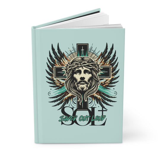 Saved Out Loud Christian Branded Inspirational Hardcover Notebook- Glory to God, Jesus' Sacrifice